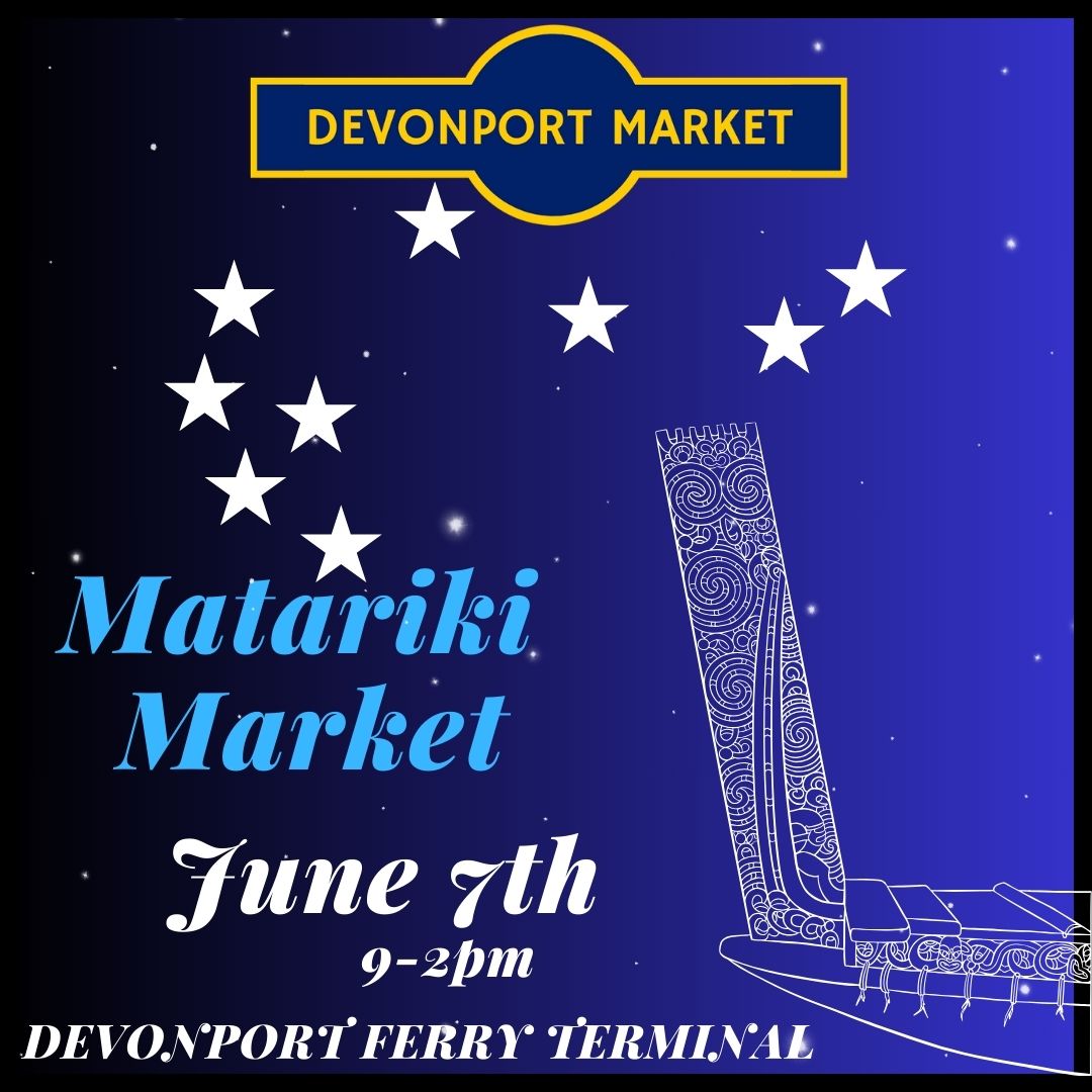 Devonport Matariki Market 7th June 2025