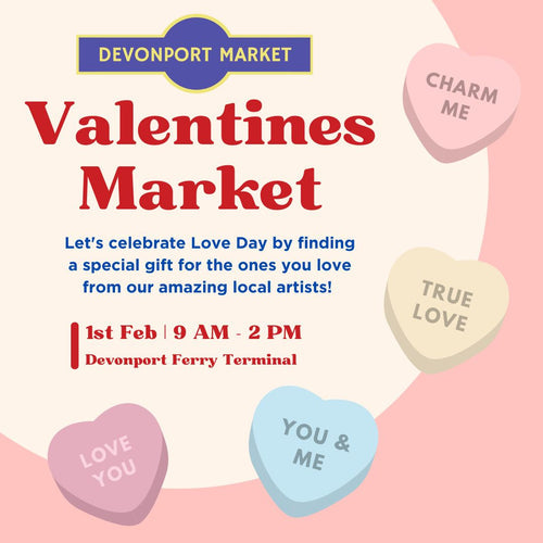 Devonport Valentines Market - 1st February 2025!!!